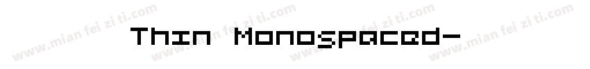 辰宇落雁體 Thin Monospaced字体转换